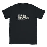 Made Slowly tee in Black, product view