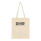 Do Less, Better tote in Natural, product view